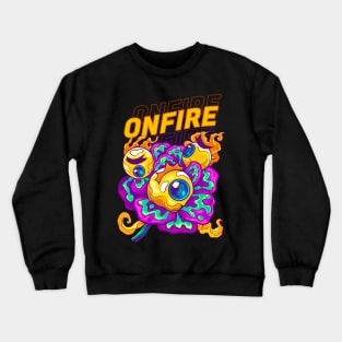 Onfire Eyes and Fire Flower Crewneck Sweatshirt